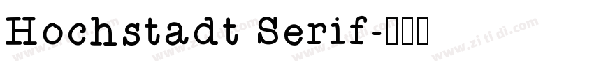 Hochstadt Serif字体转换